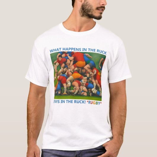 Was passiert im Ruck - Rugby T - Shirt (Vorderseite)
