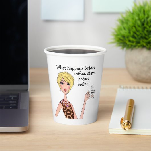 "Was passiert vor dem Kaffee, bleibe vor dem Kaffe Pappbecher (InSitu)
