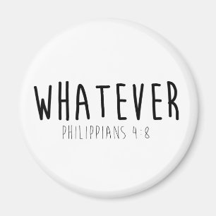 Was Philippians-4:8 runder Magnet