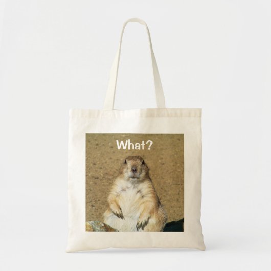"Was?" Prairie Dog Tasche (Vorne)