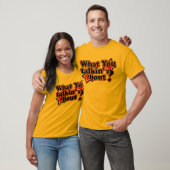 Was redest du über T-Shirts (Unisex)