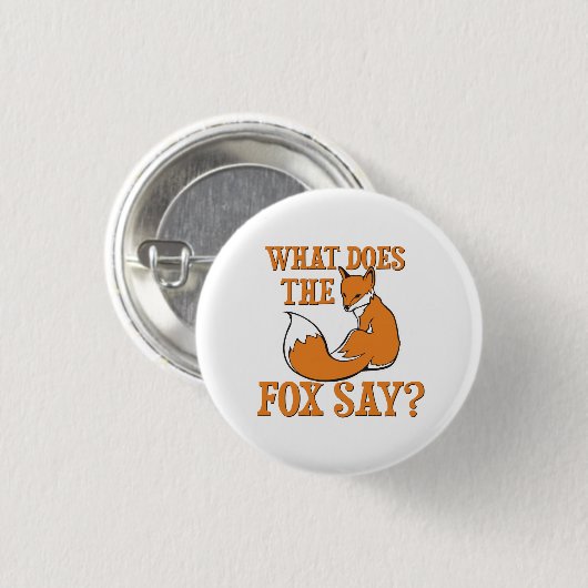 Was sagt der Fox? Button (Vorne & Hinten)