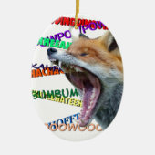 Was sagt der Fox? Keramikornament (Vorne)