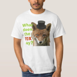 Was sagt der Fox? T-Shirt
