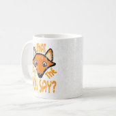 Was sagt der Fuchs DS? Kaffeetasse (Vorderseite Links)