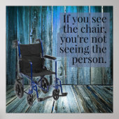 Was sehen Sie? Rollstuhl Poster (Vorne)