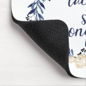 ", was sie anpackt, erobert sie " mousepad (Ecke)