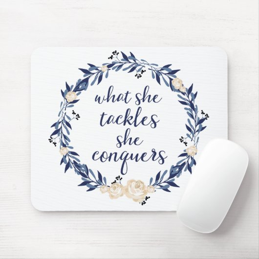 ", was sie anpackt, erobert sie " mousepad (Mit Mouse)