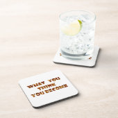 WAS Sie denken, werden Sie Untersetzer (Rechte Seite)