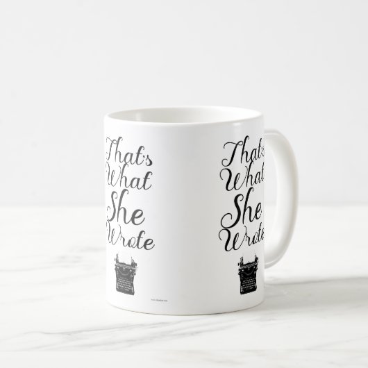 Was sie geschrieben Fun Female Author Motto Kaffeetasse (VorderseiteRechts)