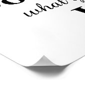 Was Sie Liebe Poster tun (Ecke)