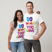 WAS SIE Liebe tun T-Shirt (Unisex)