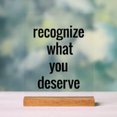 Was Sie verdienen Acrylzeichen Acrylschild (Neutral)