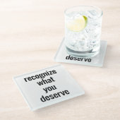 Was Sie verdienen Glass-Untersetzer Glasuntersetzer (Schrägansicht)