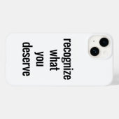 Was Sie verdienen iPhone Case (Rückseite (Horizontal))