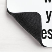 Was Sie verdienen Maus-Pad Mousepad (Ecke)