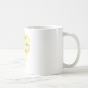 Was Sie wünschen Kaffeetasse
