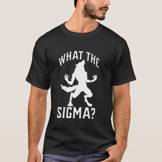 Was Sigma Funny Alpha Wolf Meme Moon T-Shirt (Vorderseite)
