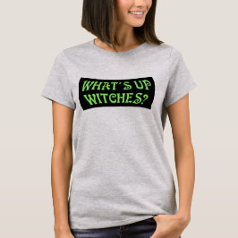 Was sind die Hexen? Funny Pun Halloween Green T-Shirt