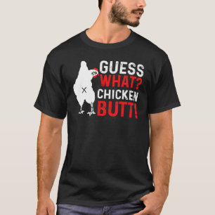 Was soll das Hühnerhintern   Humor Top  T-Shirt