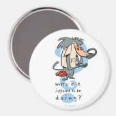 Was soll das I.R. tun?™ Magnet (Vorderseite/Rückseite)