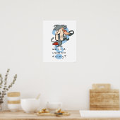 Was soll das I.R. tun?™ Poster (Küche)