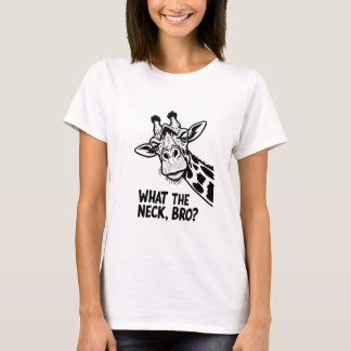 Was soll der Hals, Bro? T-Shirt