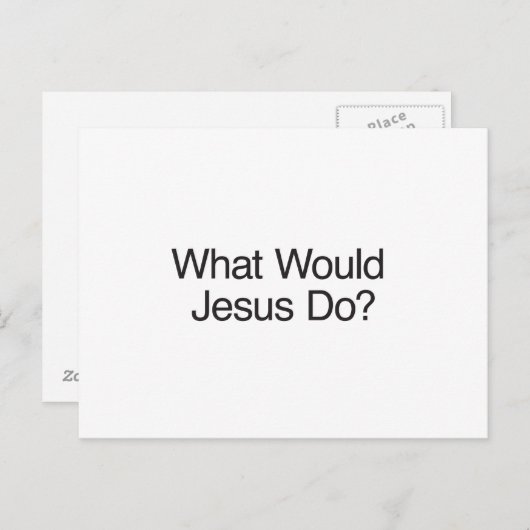 Was täte Jesus? Postkarte (Vorne/Hinten)
