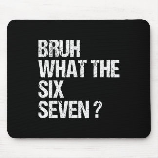 Was The Bruh 67 Meme Lustig Sechs Sieben Gen Alpha Mousepad