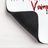 Was tue ich mag die die meisten über Vampire? Mousepad (Ecke)