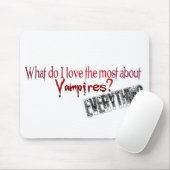 Was tue ich mag die die meisten über Vampire? Mousepad (Mit Mouse)