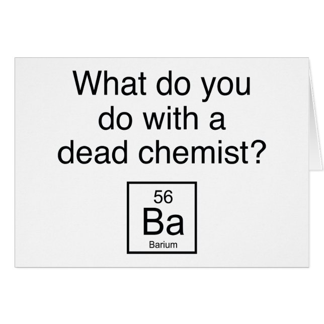 Was tun Sie mit einem toten Chemiker? Barium (Vorderseite (Horizontal))