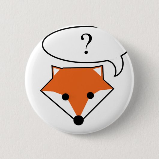 Was tut der Fuchs sagen? Button (Vorderseite)