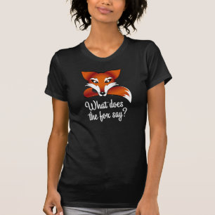 Was tut der Fuchs sagen? T-Shirt