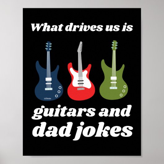 WAS UNS ANTRIEBT, SIND GITAREN UND VATER JOKES lus Poster (Vorne)