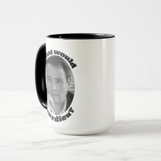 Was wäre Bourdieu? Tasse (Vorderseite Links)