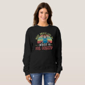 Was wäre ohne meine Puppensammlung? Sweatshirt (Vorne ganz)
