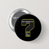 Was wäre, wenn ich in Beziehung zu dir stehe #myli Button (Vorne & Hinten)