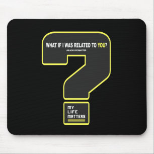 Was wäre, wenn ich in Beziehung zu dir stehe #myli Mousepad