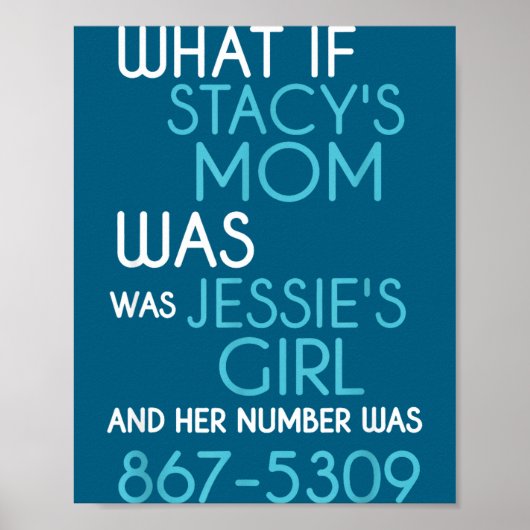 Was wäre wenn Stacys Mutter ein Mädchen wäre und i Poster (Vorne)