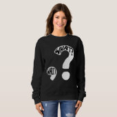 Was Warten Ich Fragezeichen Interpunktion Schule R Sweatshirt (Vorne ganz)