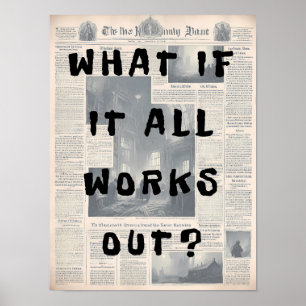 Was, wenn alles funktioniert - Retro-Zeitungsstil Poster