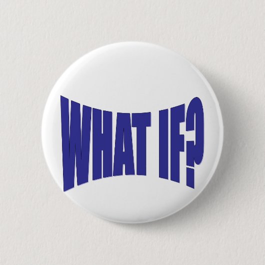 Was wenn button (Vorderseite)