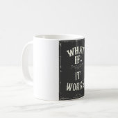 Was, wenn...es funktioniert? Inspirationsangebot Kaffeetasse (Vorderseite Links)