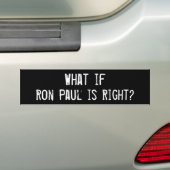 Was, wenn Ron Paul Recht hat? Autoaufkleber (Auf Auto)
