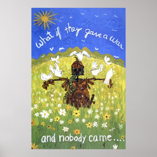 Was, wenn sie einen Krieg gaben und niemand kam. . Poster (Vorne)