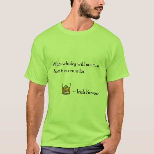 Was Whiskey nicht T - Shirt (Vorderseite)