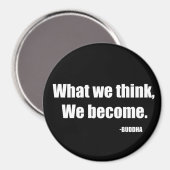 Was wir denken zu werden. Buddha Magnet (Vorderseite/Rückseite)