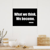 Was wir denken zu werden. Buddha Poster (Küche)