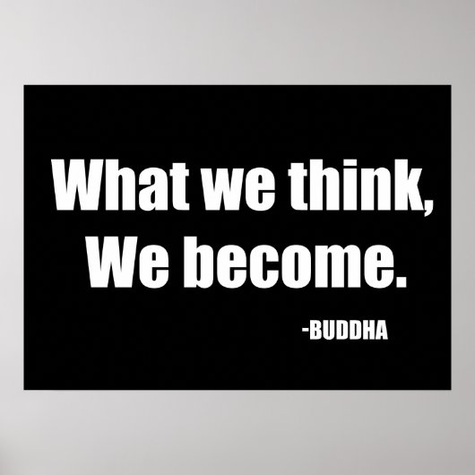 Was wir denken zu werden. Buddha Poster (Vorne)